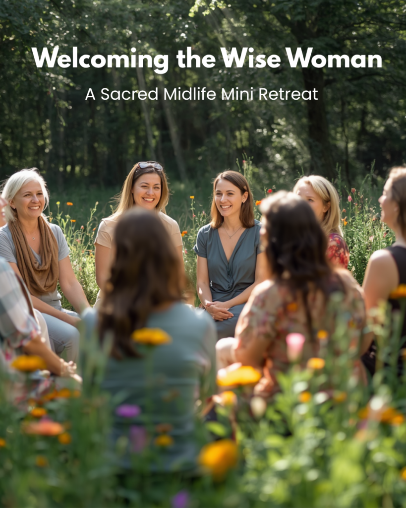 ​​Welcoming-Wise-Woman-Sacred-Midlife-Mini-Retreat
